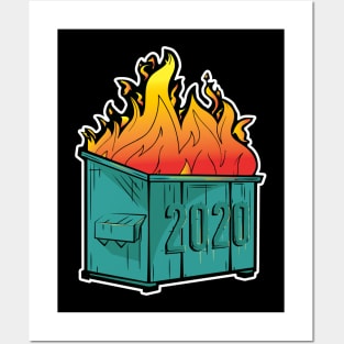 Dumpster Fire of 2020 Posters and Art